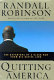 Quitting America : the departure of a Black man from his native land /