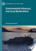 Environmental Advocacy and Local Restorations /