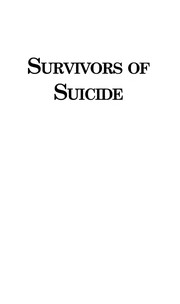 Survivors of suicide /