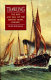 Trawling : the rise and fall of the British trawl fishery /