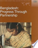 Bangladesh, progress through partnership : country assistance review /