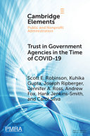 Trust in government agencies in the time of COVID-19 /