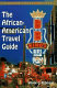 The African-American travel guide /