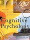 Cognitive psychology : applying the science of the mind /