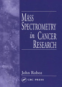 Mass spectrometry in cancer research /