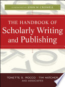 The Handbook of scholarly writing and publishing /