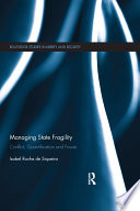 Managing state fragility : conflict, quantification, and power /