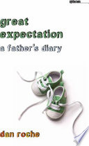 Great expectation : a father's diary /