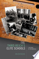 The Third Reich's elite schools : a history of the Napolas /