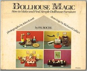 Dollhouse magic : how to make and find simple dollhouse furniture /