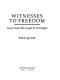 Witnesses to freedom : young people who fought for civil rights /