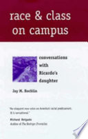 Race & class on campus : conversations with Ricardo's daughter /