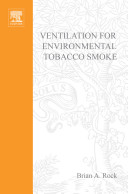 Ventilation for environmental tobacco smoke /