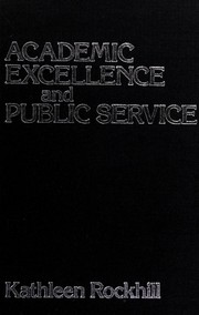 Academic excellence and public service : a history of university extension in California /