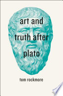 Art and truth after Plato /