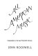 All American music : composition in the late twentieth century /
