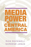 Media power in Central America /