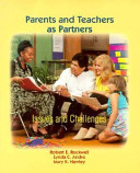 Parents and teachers as partners : issues and challenges /