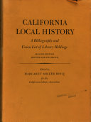 California local history ; a bibliography and union list of library holdings /