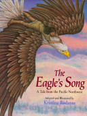 The eagle's song : a tale from the Pacific Northwest /