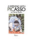 A weekend with Picasso /