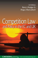 Competition law and policy in the EC and UK /