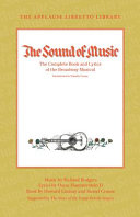 The sound of music : the complete book and lyrics of the Broadway musical /