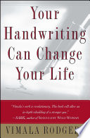 Your handwriting can change your life /