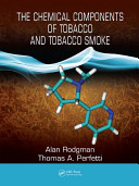 The chemical components of tobacco and tobacco smoke /