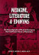 Medicine, literature & eponyms : an encyclopedia of medical eponyms derived from literary characters /