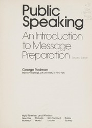 Public speaking : an introduction to message preparation /