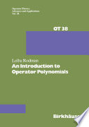 An Introduction to Operator Polynomials /