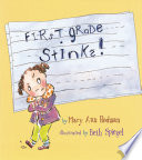 First grade stinks! /