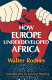 How Europe underdeveloped Africa /