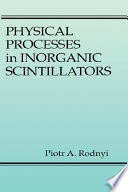Physical processes in inorganic scintillators /