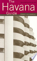 The Havana guide : modern architecture, 1925-1965 /