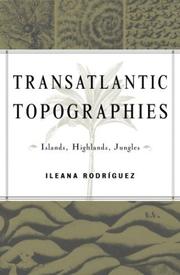 Transatlantic topographies : islands, highlands, jungles /