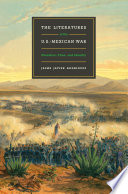 The literatures of the U.S.-Mexican War : narrative, time, and identity /