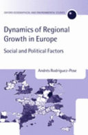 The dynamics of regional growth in Europe : social and political factors /