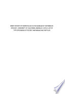 Brief history of herpetology in the Museum of Vertebrate Zoology, University of California, Berkeley, with a list of type specimens of amphibians and reptiles /