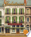 Galatoire's cookbook : recipes and family history from the time-honored New Orleans restaurant /