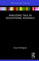 Analysing talk in educational research /