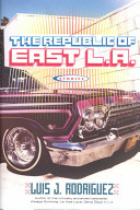 The Republic of East L.A. : stories /