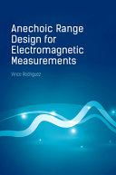 Anechoic range design for electromagnetic measurements /