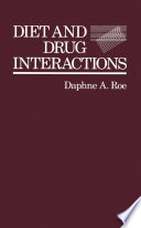 Diet and Drug Interactions /