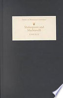 Shakespeare and Machiavelli /