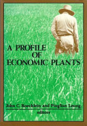 A Profile of economic plants /