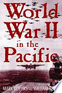 World War II in the Pacific /