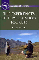 The experiences of film location tourists /