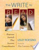 The write to read : response journals that increase comprehension /